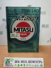 Купить Трансмиссионное масло Mitasu MJ-414 RACING GEAR OIL GL-5 75W-140 LSD 100% Synthetic 4л  в Минске.
